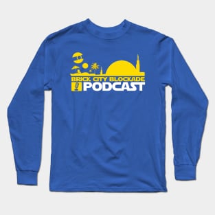 The Brick City Blockade Podcast Long Sleeve T-Shirt